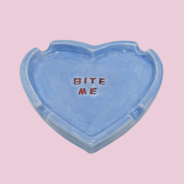 "bite me" ashtray